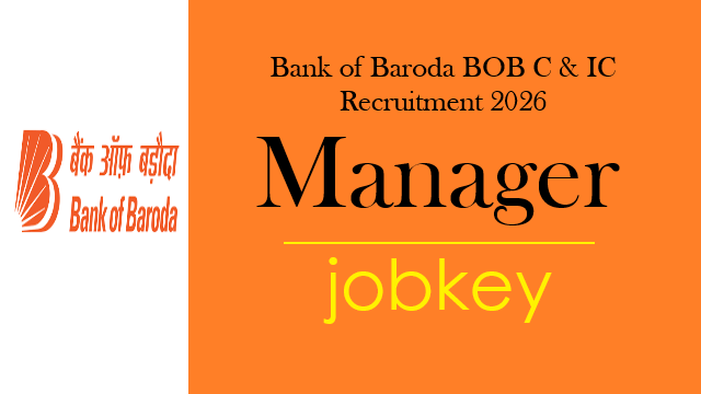 Bank of Baroda Manager Online Form 2026-jobkey